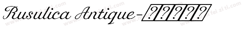 Rusulica Antique字体转换